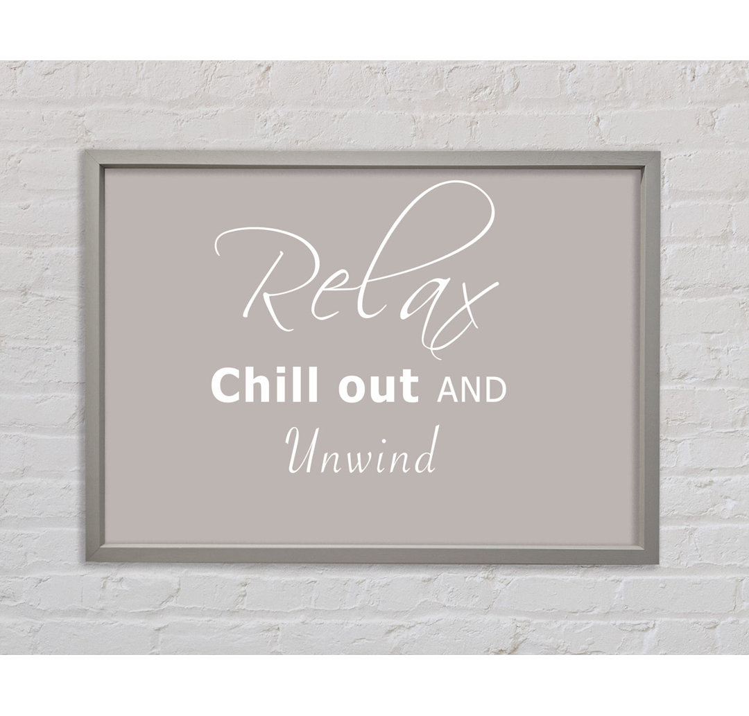 Badezimmer Zitat Relax Chill Out Grau Weiß Gerahmter Druck