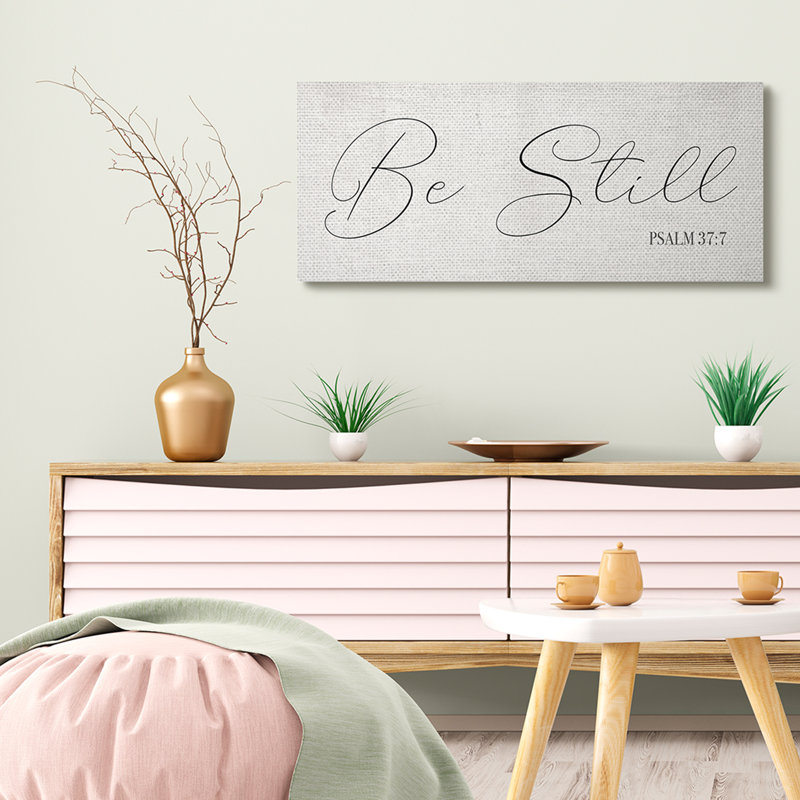 «Be Still», expression élégante du psaume 37: 7, H 17 po x l 40 po x P 1,5 po, Toile tendue