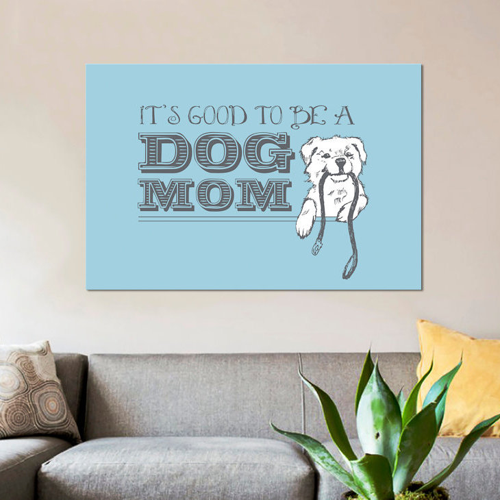 « dog maman greeting card », impression sur toile, H 26 po x l 40 po x P 1,5 po, Toile tendue, Pas de tapis