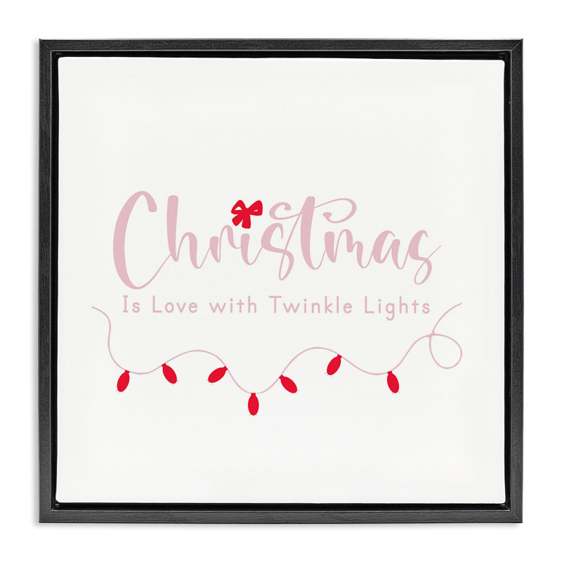 Cadre flottant Christmas Is Love with Lights, design par Lauren Rader, H 18 po x l 18 po, Cadre flottant noir de jais