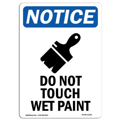 SignMission Do Not Touch Wet Paint Sign | Wayfair