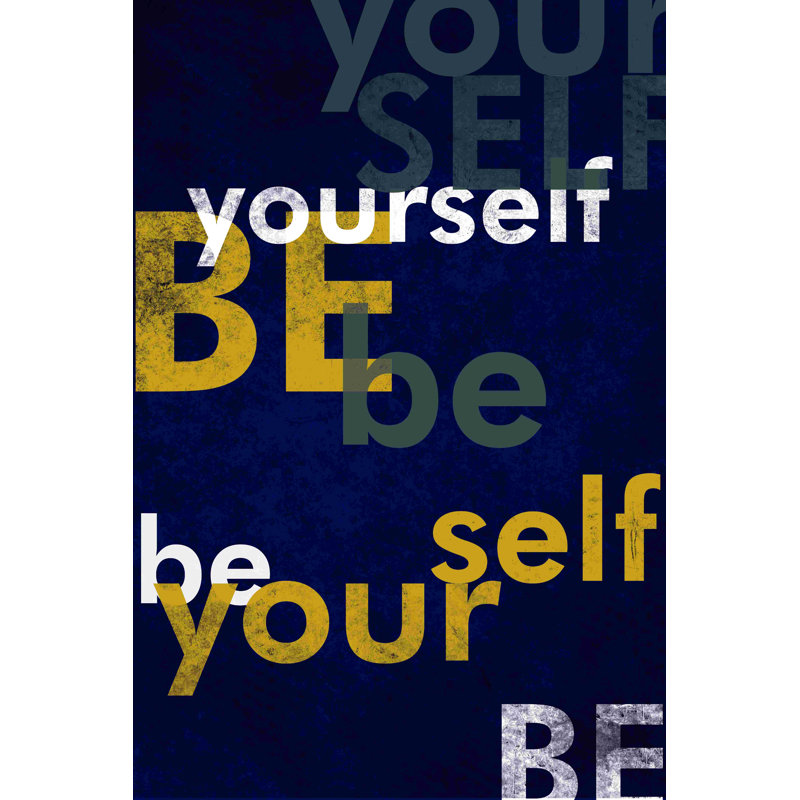 " Be Yourself Blue ", 12" H x 8" W  