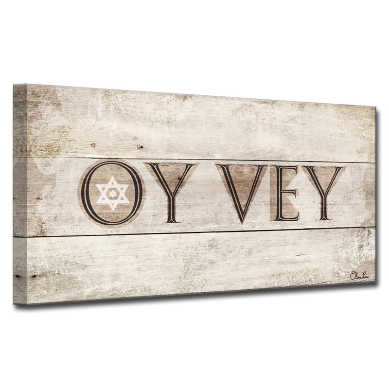 Reproduction d’art textuel sur toile tendue Oy Vey par Olivia, H 12 po x l 24 po x P 1,5 po