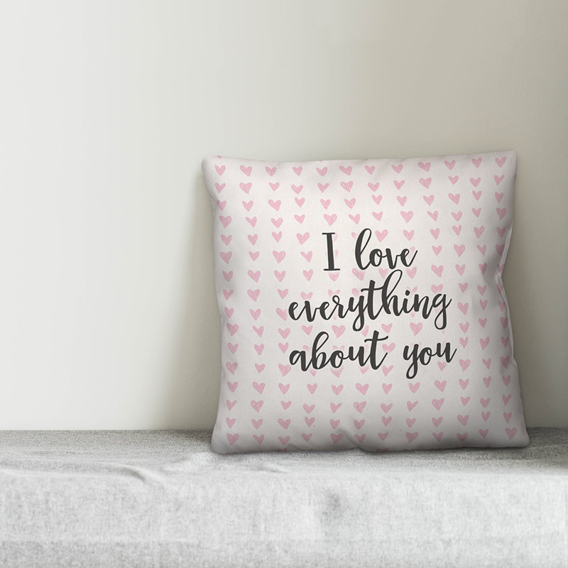 Coussin décoratif «I Love Everything About You in Hearts», Coussin décoratif