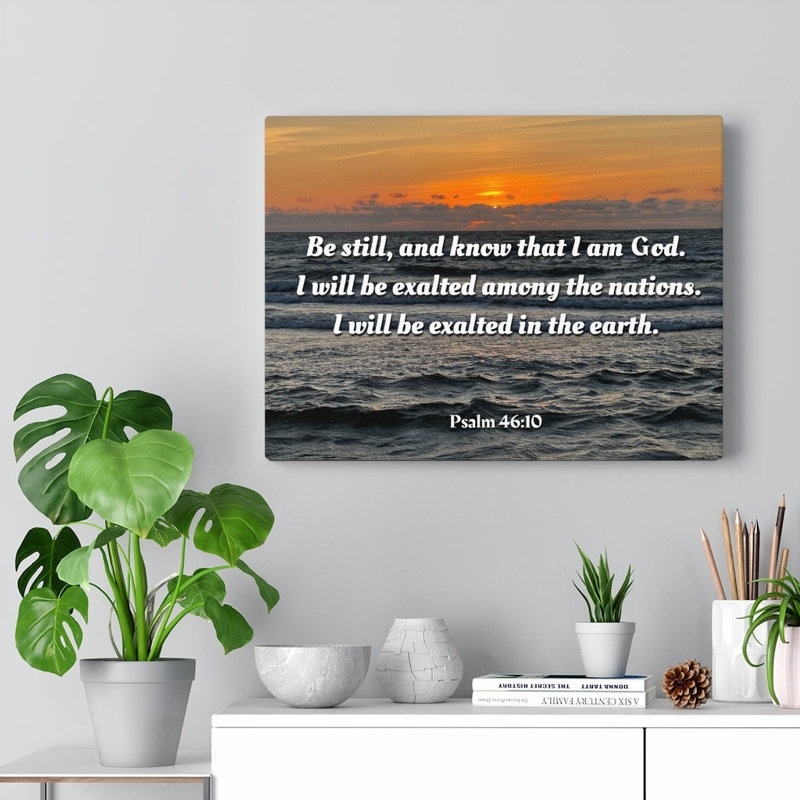 Be Still & Know Sunset Psalm 46:10 - Wrapped Canvas Print, 30cm H x 41cm W