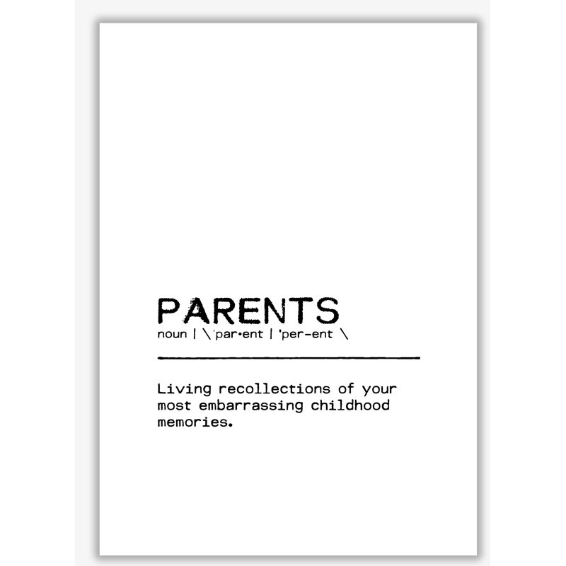 Parents Memories Definition Quote - Print, No Frame, 42 cm H x 30 cm W x 1 cm D