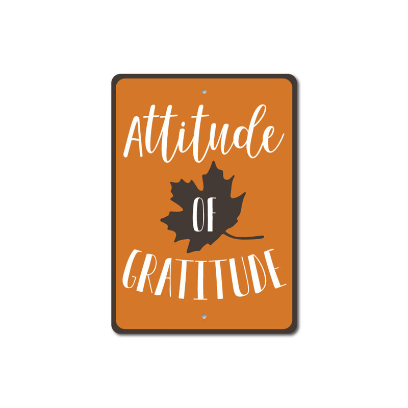 Plaque en aluminium Attitude Of Gratitude, H 18 po x l 12 po x P 0,06 po
