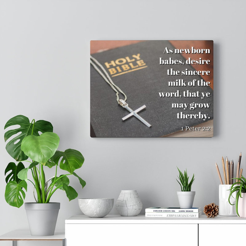 Grow 1 Peter 2:2 - Wrapped Canvas Print