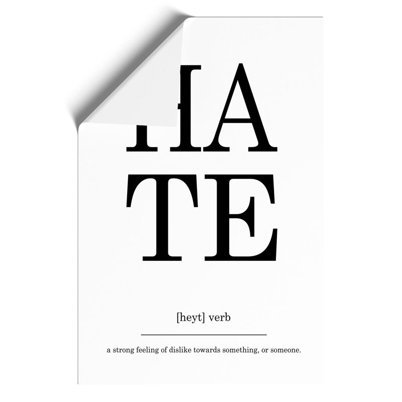 Definition of Hate - Frameless Print, 84cm H x 59cm W x 0.1cm D