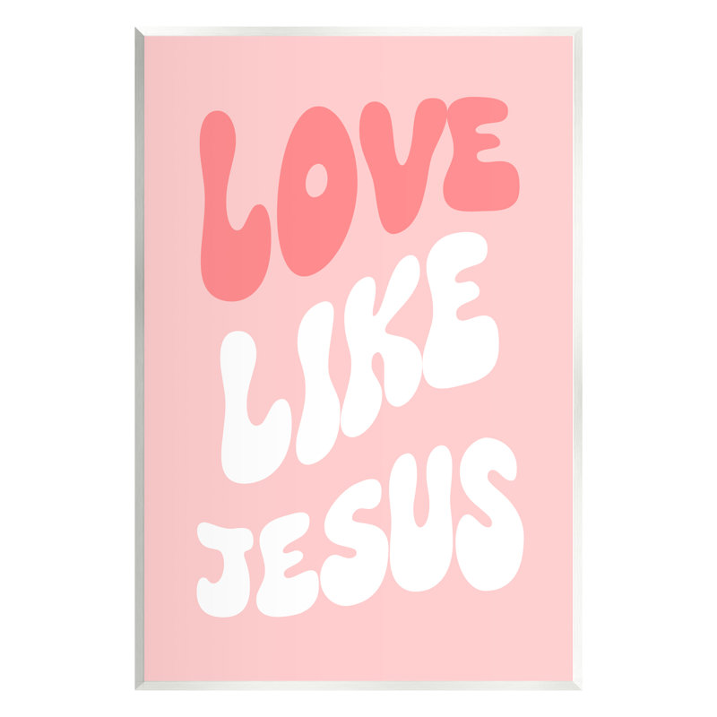 «Love Like Jesus Retro» par Lil 'Rue, H 15 po x l 10 po x P 0,5 po