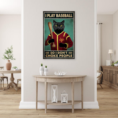 I Play Baseball So I Dont Choke People 1 Piece R I Play Baseball So I Dont Choke People On Canvas Graphic Art I Play Baseball So I Dont Choke People 1 Piece R I Play Baseball So I Dont Choke People On Canvas Graphic Art