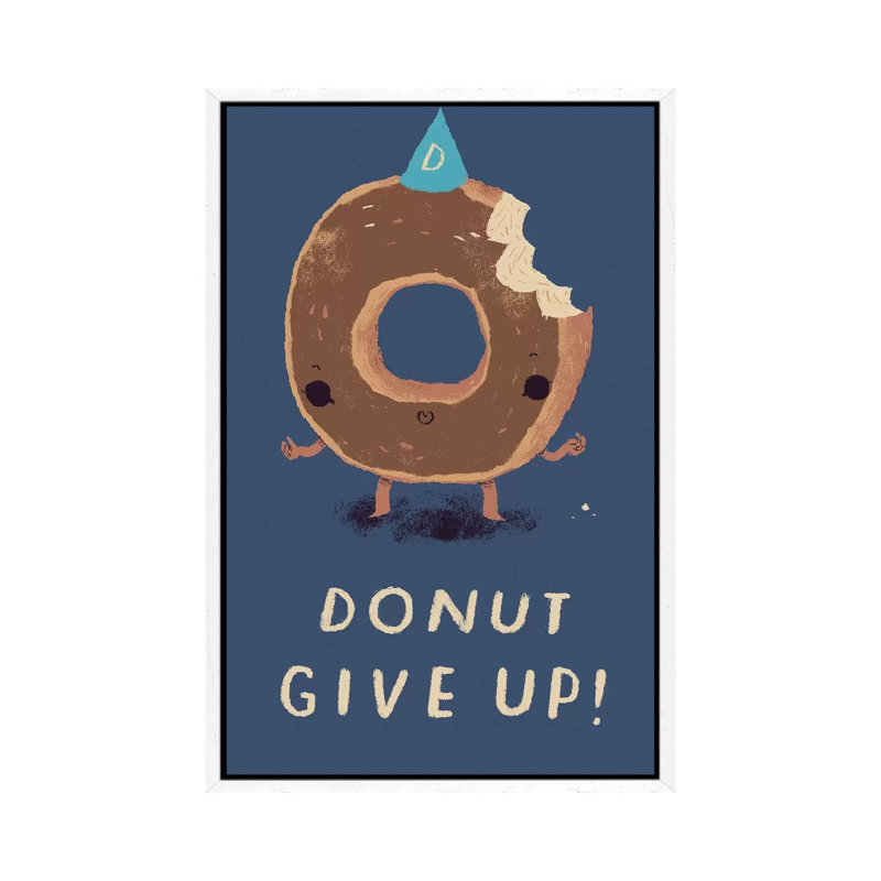 Donut Give Up by Louis Roskosch - Gallery-Wrapped Canvas Giclée on Canvas, White Framed, 101.6 cm H x 66.04 cm W