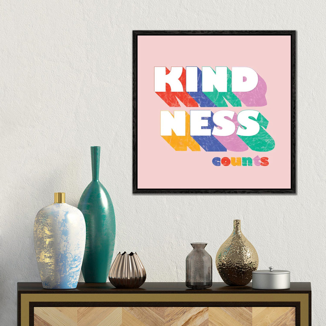 Kindness Counts Typography von Show Me Mars - Gallery-Wrapped Canvas Giclée on Canvas