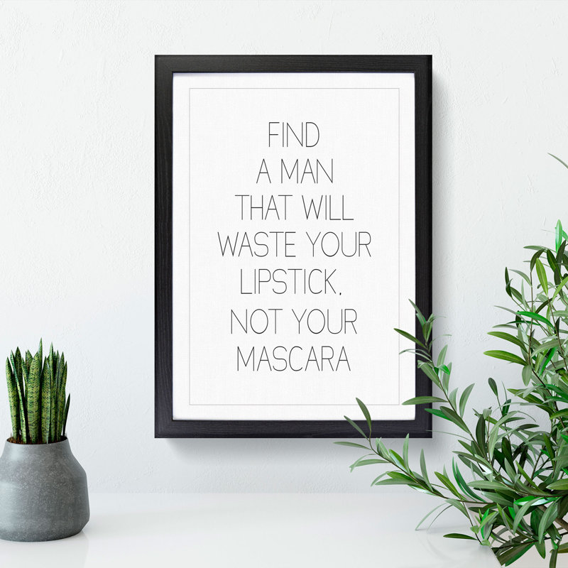 Find a Man - Picture Frame Typography, 65cm H x 48cm W x 2cm D, Black Framed