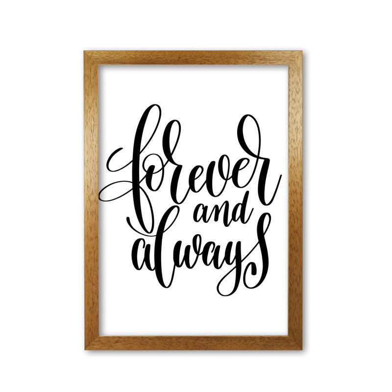 Forever And Always - Print, 30 cm H x 21 cm W x 5 cm D, Honey Oak Frame