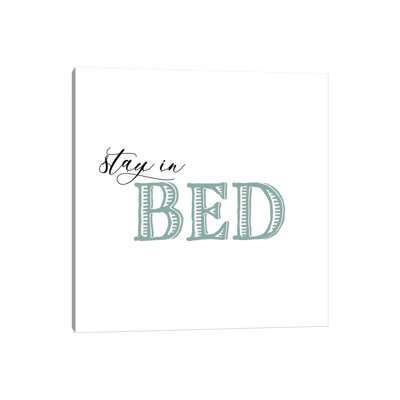 Stay Cozy II 1 Piece Wrapped Canvas Wall Art