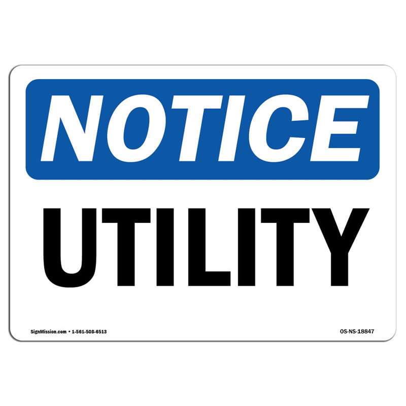 Utility Sign Making SignMission Utility Aluminum Sign 18 x 24 | Wayfair