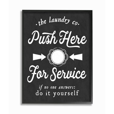 «Push Here For Service Humor Laundry», reproduction d'art textuel sur bois encadrée