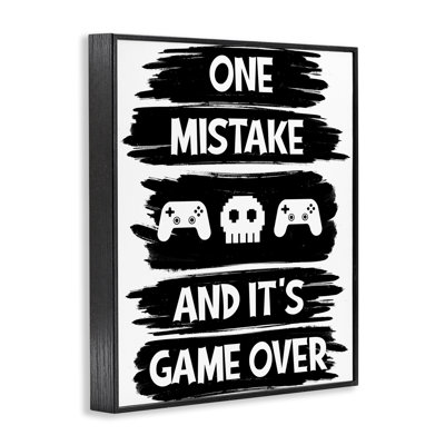 One Mistake It's Game Over Framed Giclee, design by Marcus Prime