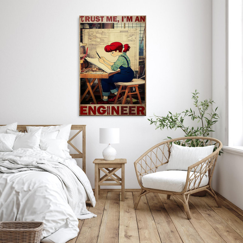 «Trust Me Im An Engineer», impression sur toile, H 36 po x l 24 po x P 1,25 po