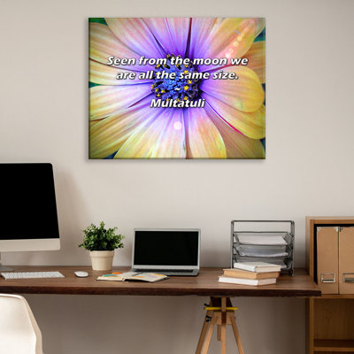 Artsy Quote "Seen from the moon we are all the same size." By Multatuli Gallery Wrapped Canvas