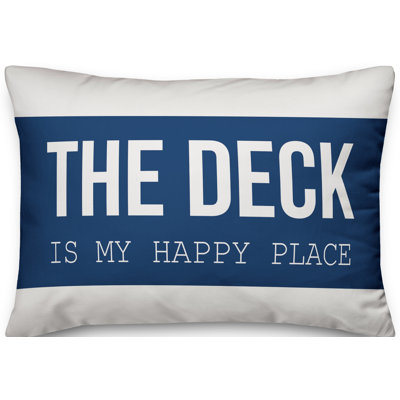  the Deck Is My Happy Place Indoor/Outdoor Lumbar Pillow