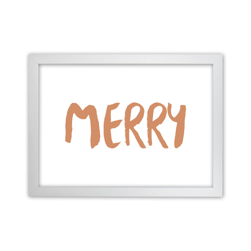 Merry - Print, White Framed, 63cm H x 46cm W x 3cm D