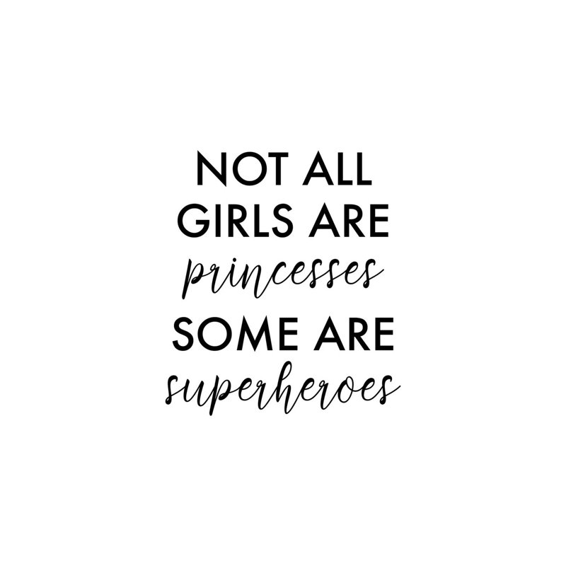 All Girls are Superheroes-impression d’art textuel, Pas de tapis, Toile tendue, H 48 po x l 32 po x P 1,5 po