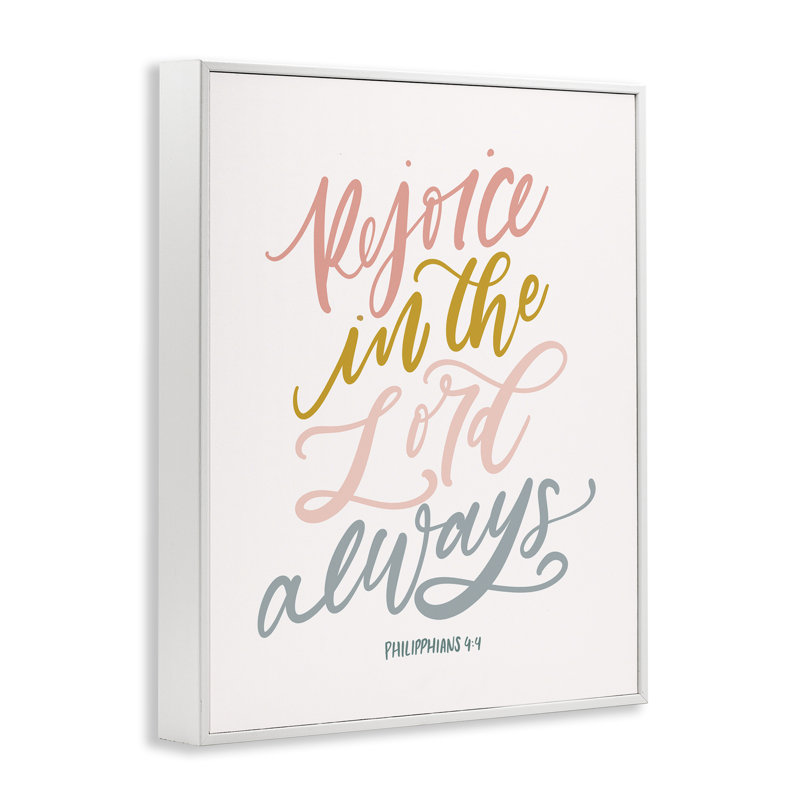 «Rejoice in the Lord Always», estampe numérique, design par Isabela Schielke, H 30 po x l 24 po