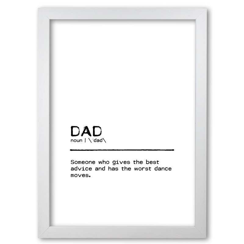Dad Best - Print, White Grain Frame, 42 cm H x 30 cm W x 5 cm D