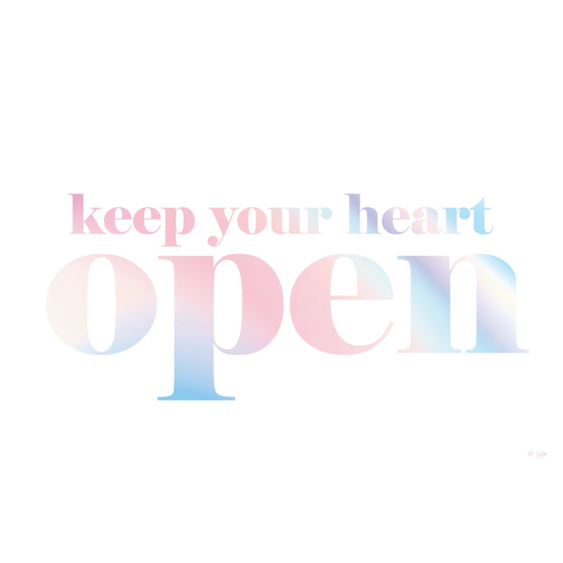 «Keep Your Heart Open On Canvas» par Jaxn Blvd. Impression, H 20 po x l 30 po