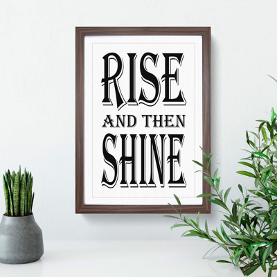 Rise and Shine - Picture Frame Typography