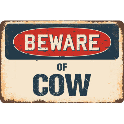 Beware of Cow Sign