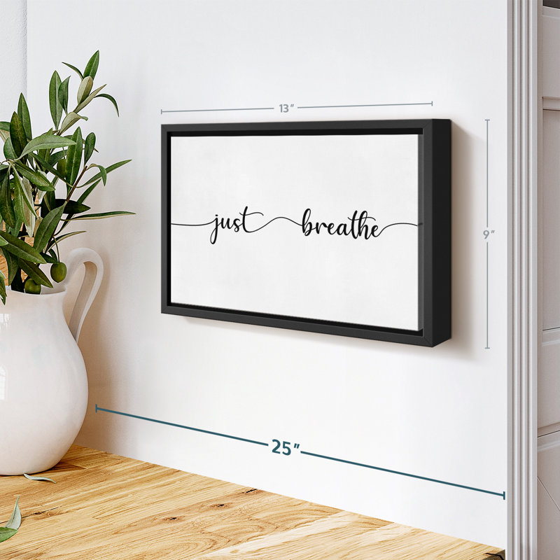 «Zen Just Breathe», H 13 po x l 9 po