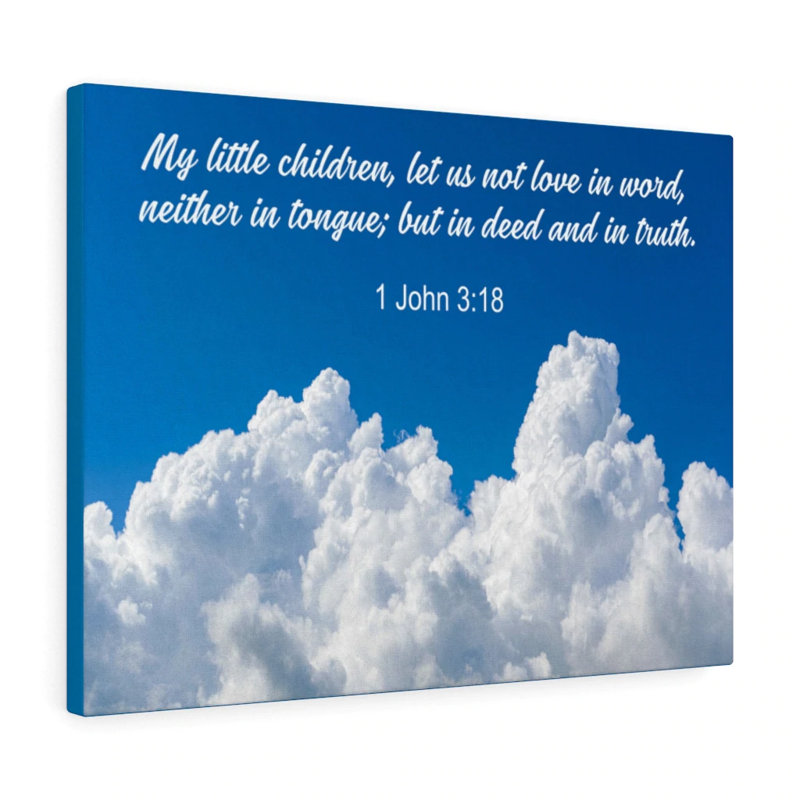 My Little Children 1 John 3:18 - Wrapped Canvas Print, 61cm H x 76cm W
