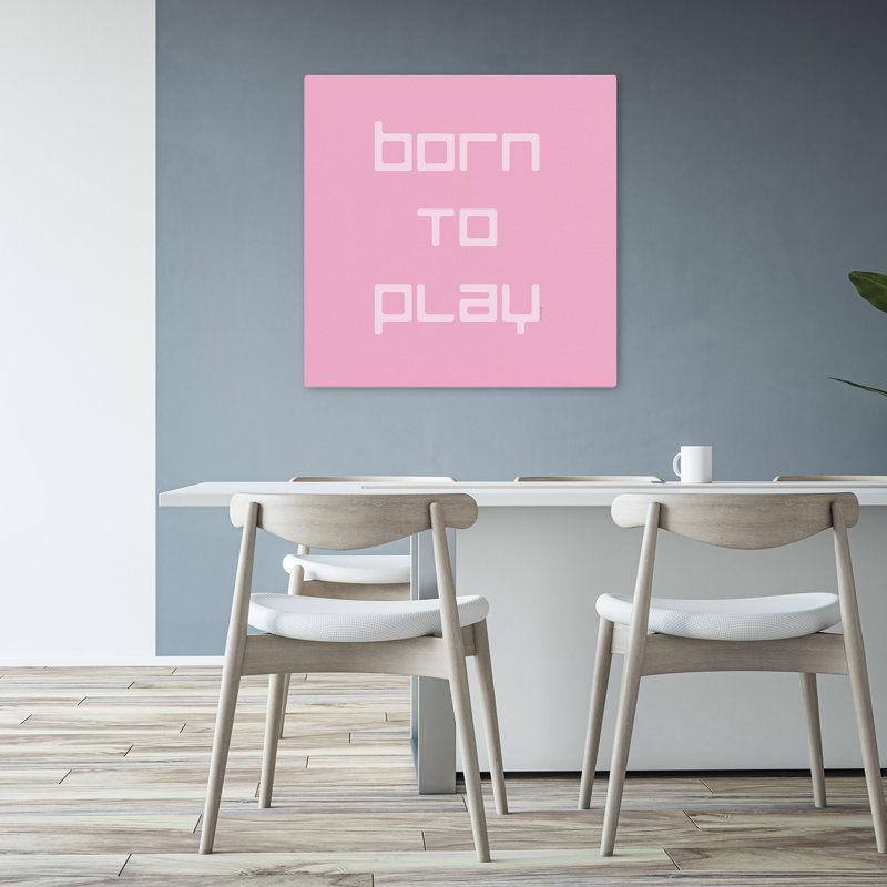«Born To Play», art typographique contemporain, H 32 po x l 32 po