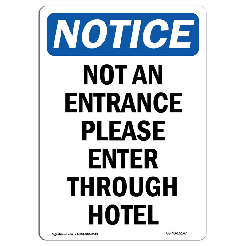 Not an Entrance Please Enter Through Sign