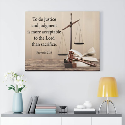 Judgment and Justice Proverbs 21:3 - Wrapped Canvas Textual Art