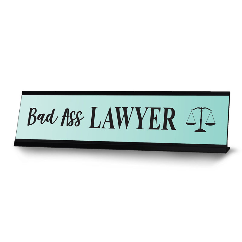Enseigne de bureau Bad Ass Lawyer