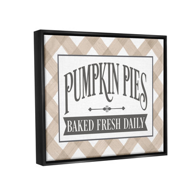 " Pumpkin Pies Baked Fresh Seasonal Tartan Sign " by Lettered And Lined