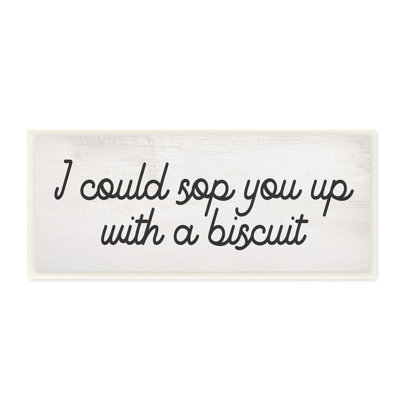 «Sop You Up With A Biscuit Southern Slang», art texturé sur estampe numérique par Daphne Polselli