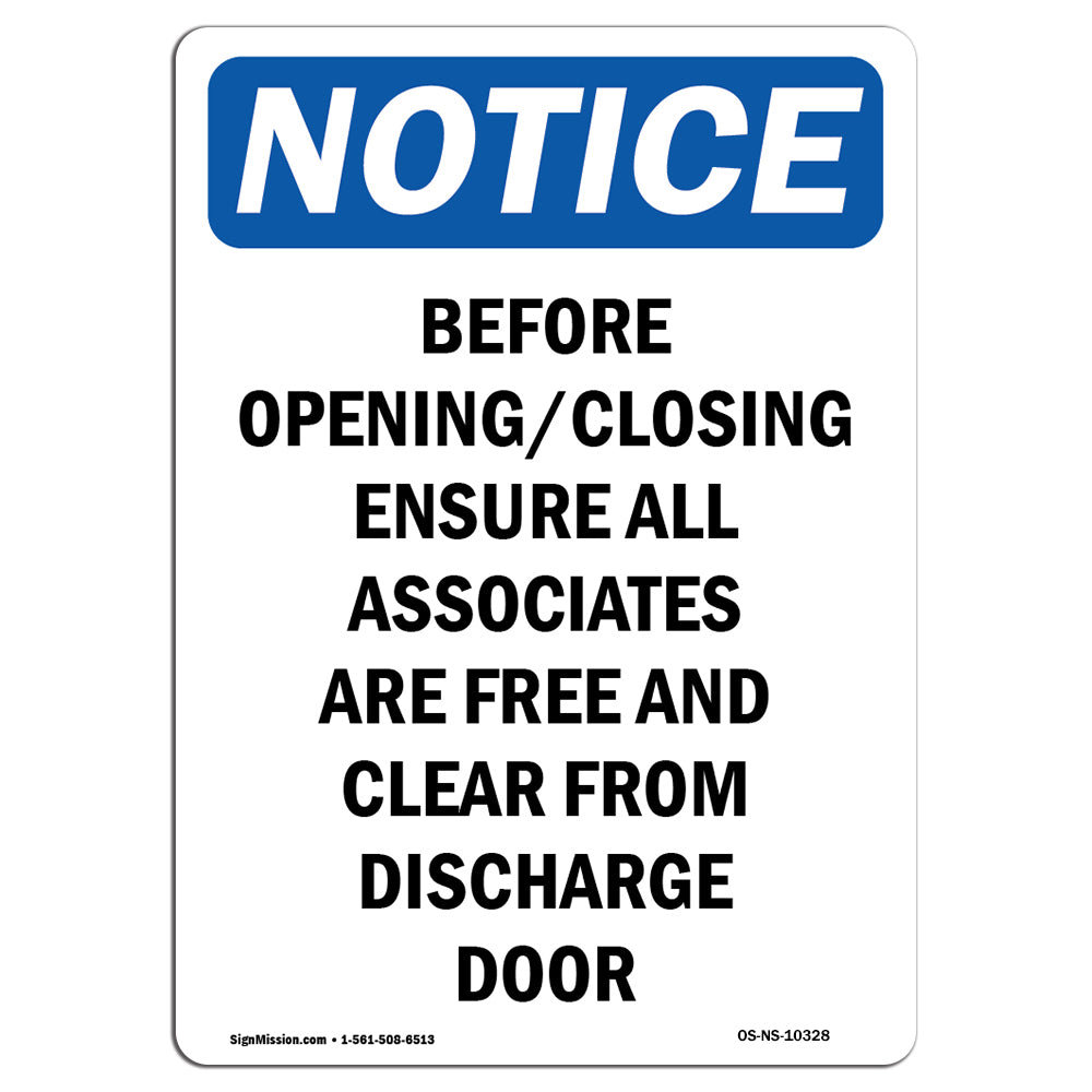 SignMission Osha Notice Before Opening Closing Ensure Sign | Wayfair
