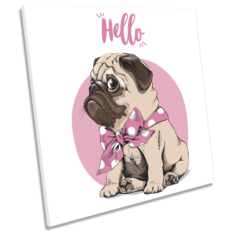 Cute Pug Dog Hello - Wrapped Canvas Print, 91.4cm H x 91.4cm W x 4cm D