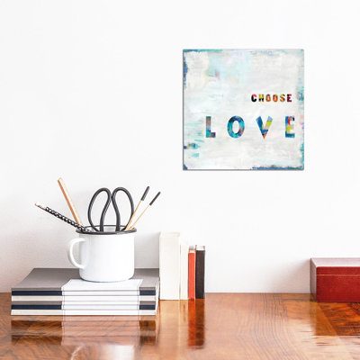 Choose Love In Color by Jamie MacDowell - Wrapped Canvas Gallery-Wrapped Canvas Giclée