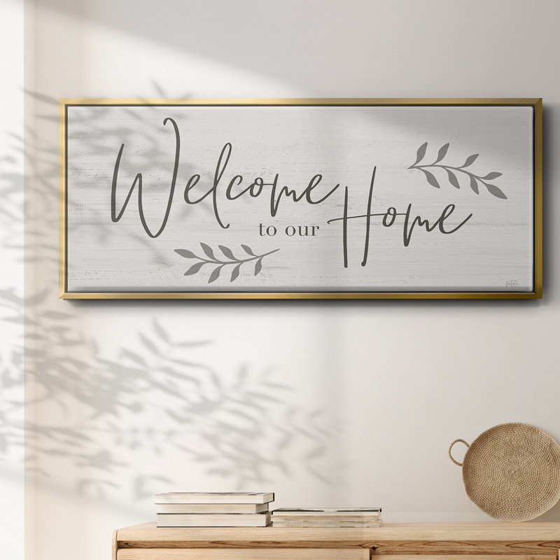 Welcome To Our Home - Toile encadrée, H 20 po x l 50 po