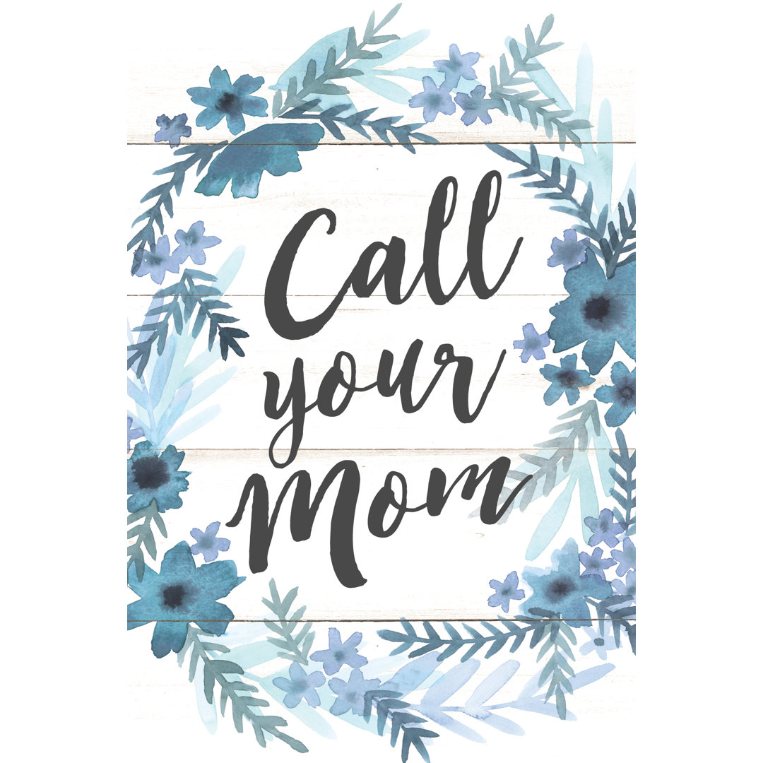 Call Mom Floral - Wrapped Canvas Print