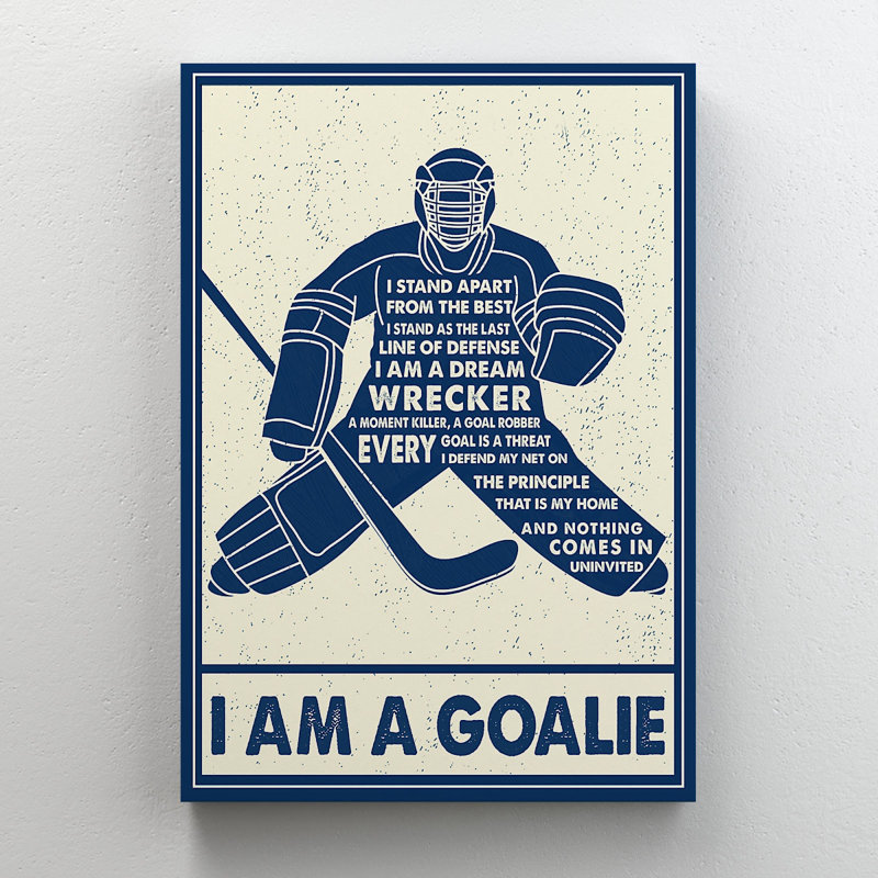 Joueur de hockey bleu - I Am A Gardien - 1 pièce, reproduction d'art graphique sur toile tendue, H 20 po x l 16 po x P 2 po