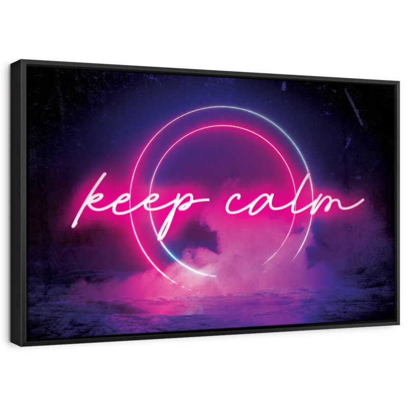 Tergel Keep Calm Neon, 21" H x 31" W