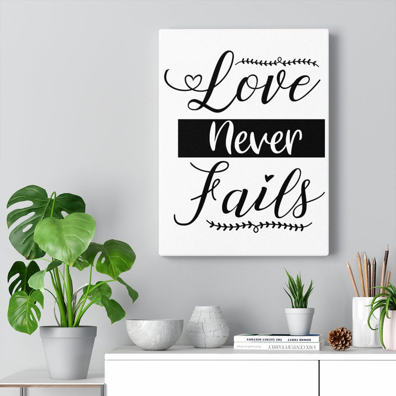 Love Never Fails - Wrapped Canvas Print, 41cm H x 30cm W