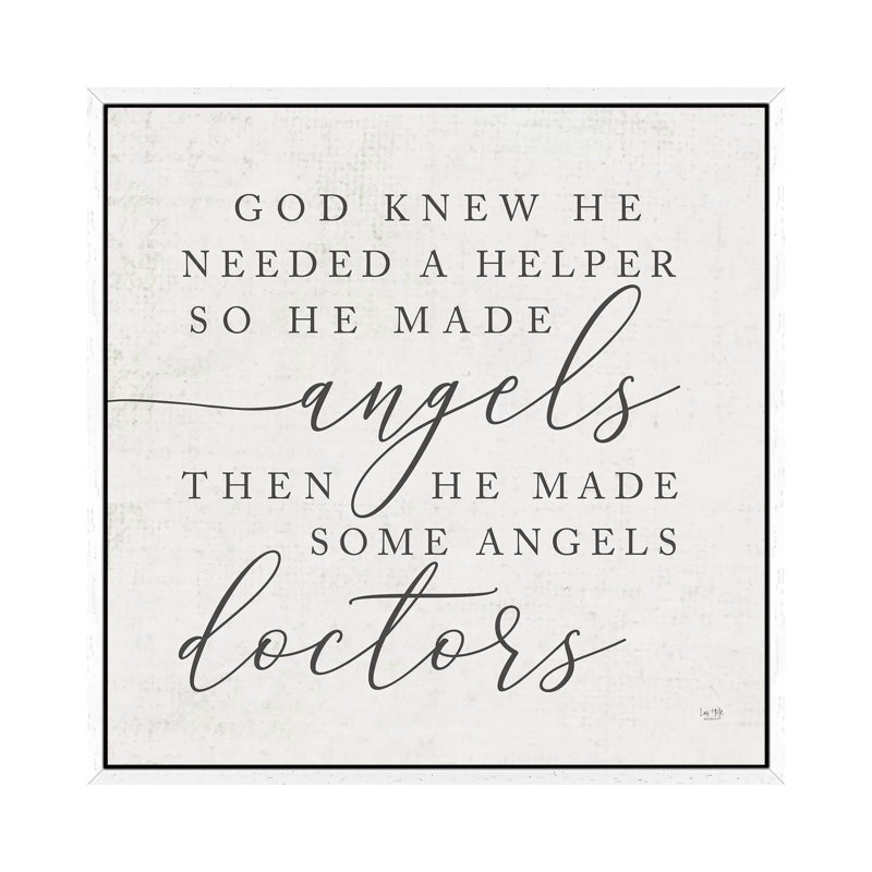 God Made Angel Doctors - Print on Canvas, 66.04 cm H x 66.04 cm W, White Framed